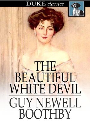 cover image of The Beautiful White Devil